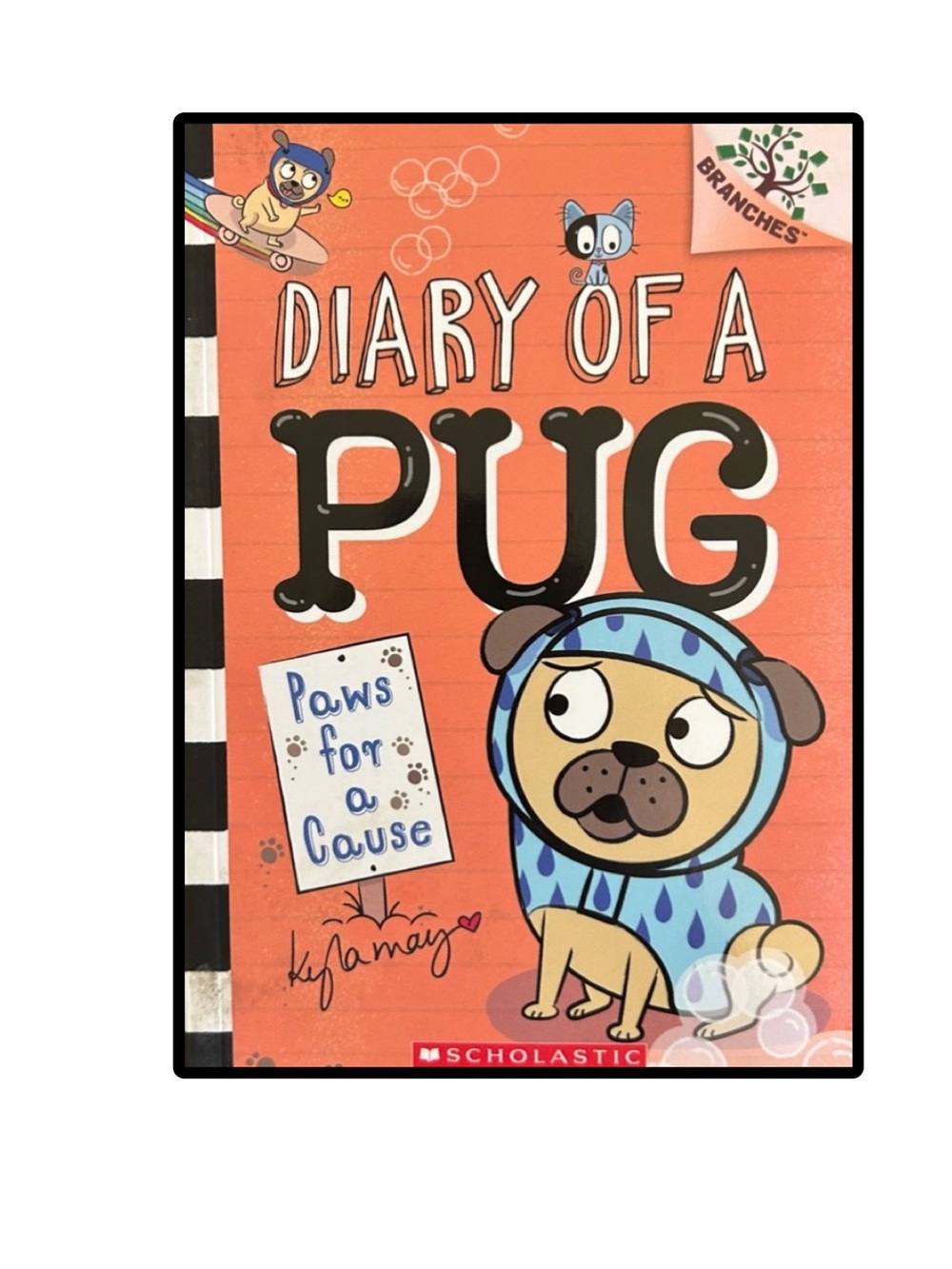 BUNDLE & SAVE 🦴Diary of a Pug Paws For A Cause Paperback Book by Kyla May